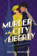 Murder in the City of Liberty