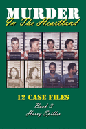 Murder in the Heartland: Book Three