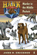 Murder in the Middle Pasture