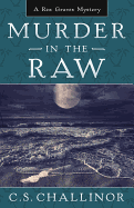 Murder in the Raw