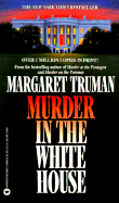Murder in the White House