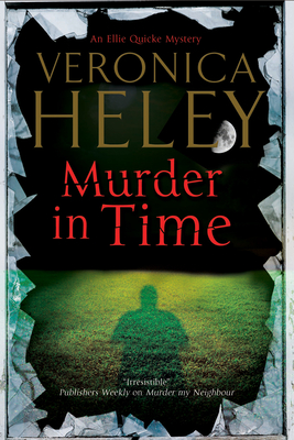 Murder in Time - Heley, Veronica