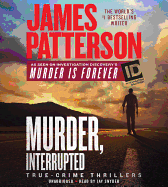 Murder, Interrupted
