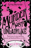 Murder Most Unladylike