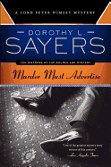 Murder Must Advertise: A Lord Peter Wimsey Mystery