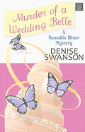 Murder of a Wedding Belle: A Scumble River Mystery