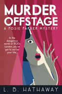 Murder Offstage: A Posie Parker Mystery