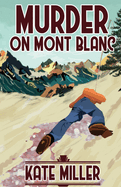 Murder on Mont Blanc