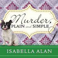 Murder, Plain and Simple