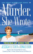 Murder, She Wrote Trouble at High Tide