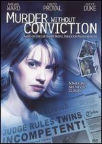 Murder Without Conviction