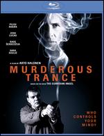 Murderous Trance [Blu-ray] - Arto Halonen