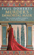 Murder's Immortal Mask