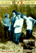Murmur: R.E.M.