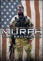 Murph: The Protector