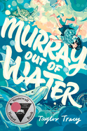 Murray Out of Water