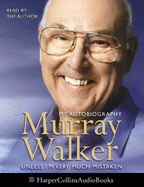 Murray Walker: Unless I'm Very Much Mistaken