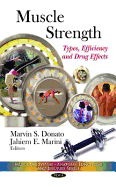 Muscle Strength: Types, Efficiency and Drug Effects