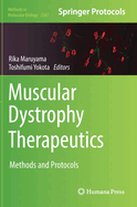 Muscular Dystrophy Therapeutics: Methods and Protocols
