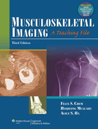 Musculoskeletal Imaging: A Teaching File