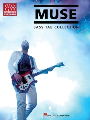 Muse: Bass Tab Collection - Muse