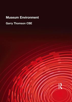 Museum Environment - Thomson Cbe, Garry