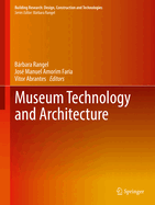 Museum Technology and Architecture