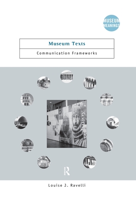 Museum Texts: Comunication Frameworks - Ravelli, Louise