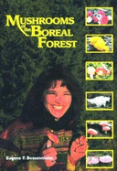 Mushrooms of the Boreal Forest