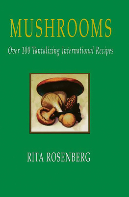 Mushrooms - Rosenberg, Rita, and Pearce, John, and Rosenberg, Nathan