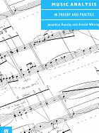 Music Analysis in Theory and Practice