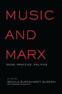 Music and Marx: Ideas, Practice, Politics