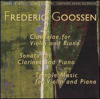 Music by Frederic Goossen - Patricia Perez Hood (piano); Scott Bridges (clarinet); Steinerius Duo