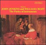 Music by John Jenkins and William Croft