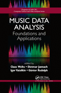 Music Data Analysis: Foundations and Applications