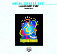 Music Expressions Grade 1: Lesson, CDs