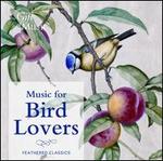 Music for Bird Lovers