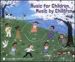 Music for Children Music by Children