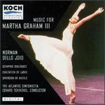Music for Martha Graham, Vol. 3 - Edvard Tchivzhel (conductor)