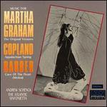 Music for Martha Graham - Andrew Schenck (conductor)