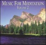 Music for Meditation, Vol. 2