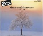 Music for Meditation, Vols. 3 & 4