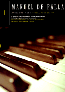 Music for Piano Volume 1 - De Falla, Manuel (Composer)