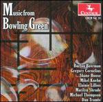 Music from Bowling Green