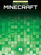 Music from Minecraft: Easy Piano Songbook Beginner Piano Sheet Music for Kids and Video Game Fans 20 Songs with Simple Arrangements