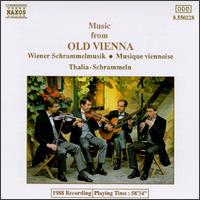 Music from Old Vienna - Thalia Schrammein