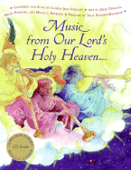 Music from Our Lord's Holy Heaven Book and