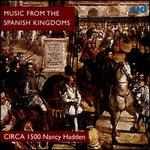 Music from the Spanish Kingdoms