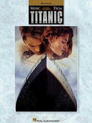 Music from Titanic for Recorder - Horner, James (Composer)