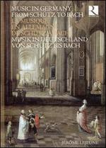 Music in Germany from Sch�tz to Bach
